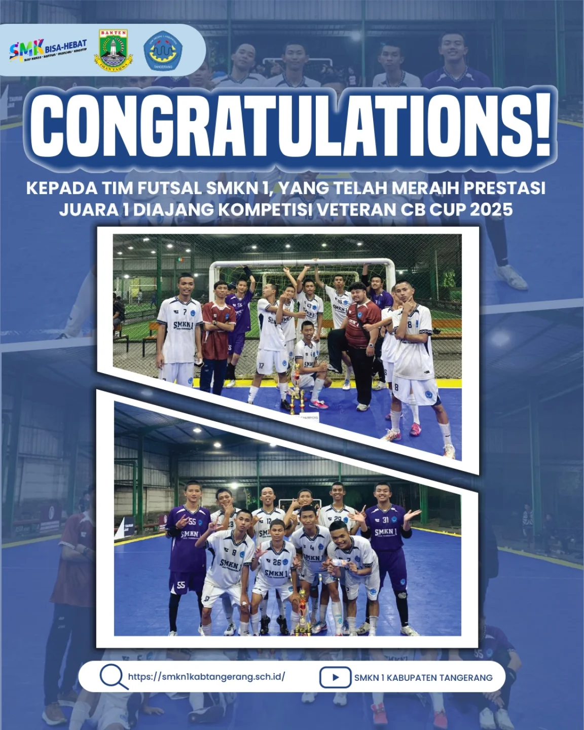 Juara Lagi! Tim Futsal SMKN 1 Kabupaten Tangerang Sukses Rajai Kompetisi Veteran CB Cup 2025