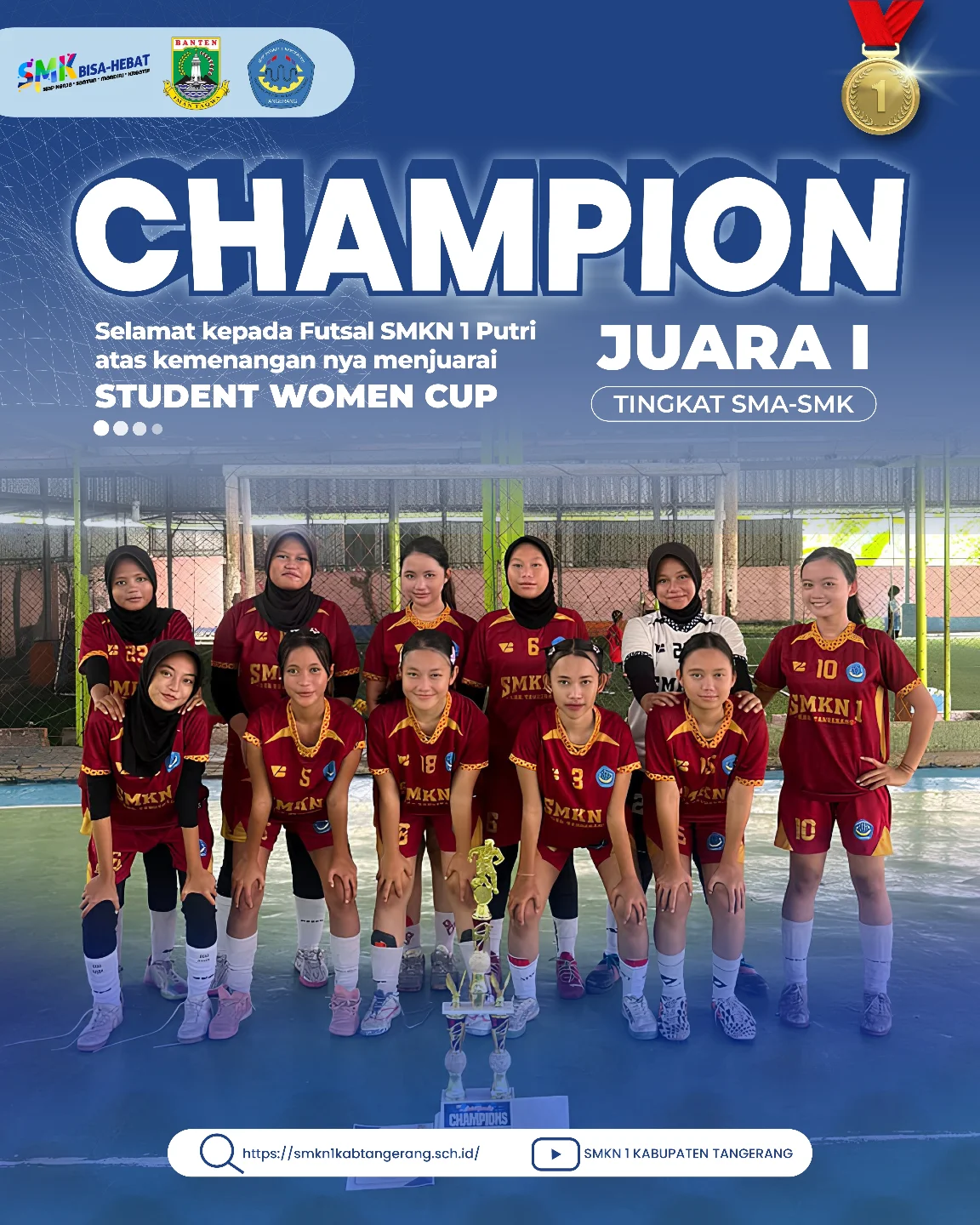 Keren! Tim Futsal Putri SMKN 1 Kabupaten Tangerang Raih Juara 1 Student Women Cup
